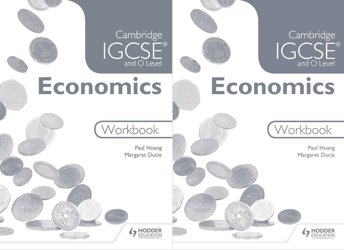 Cambridge IGCSE and O Level Economics Workbook